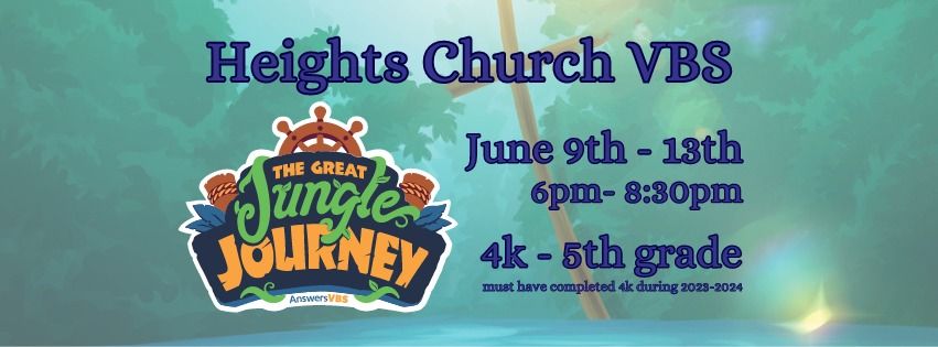 The Great Jungle Journey - Heights Church VBS 2024