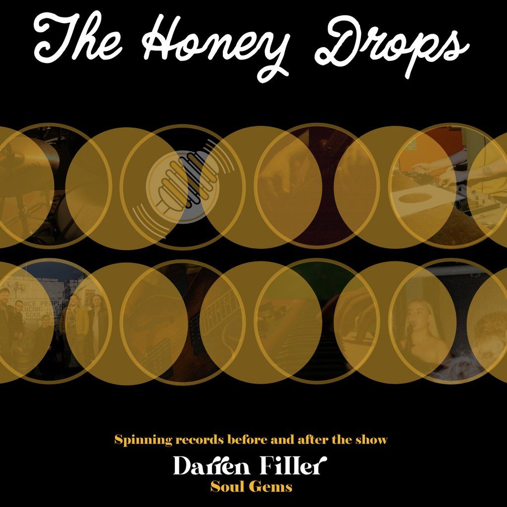 Live Soul & Rhythm & Blues with The Honey Drops!