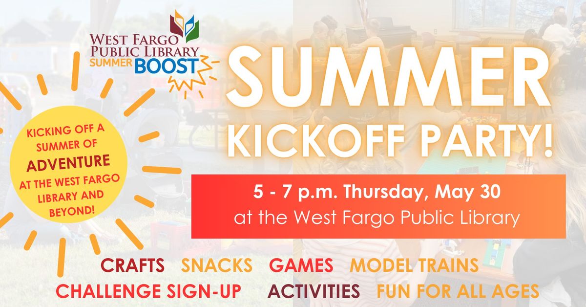 Summer Kickoff Party at West Fargo Library