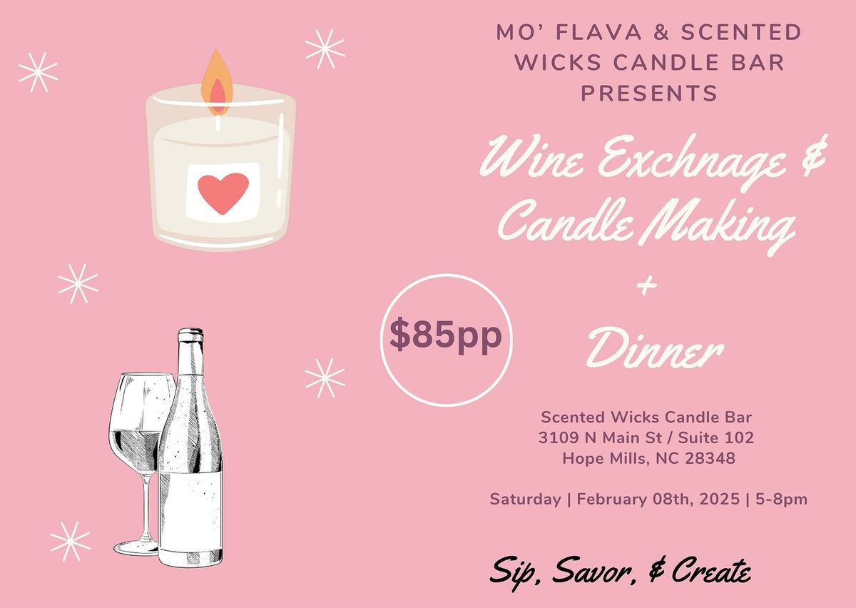 Sip, Savor, & Create: A Wine Exchange + Candle-Making Experience!