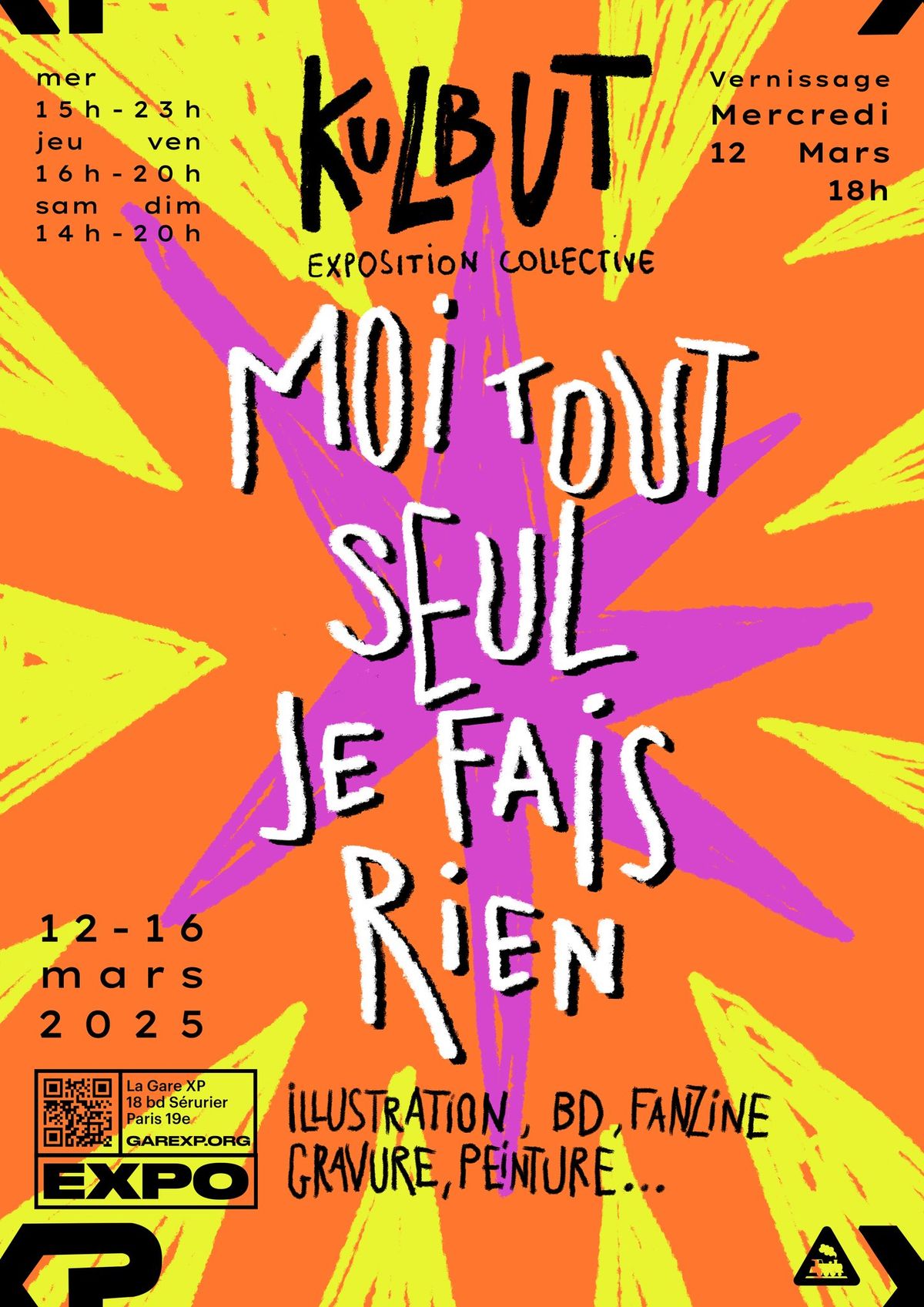 EXPOSITION | Moi tout seul je fais rien - KULBUT