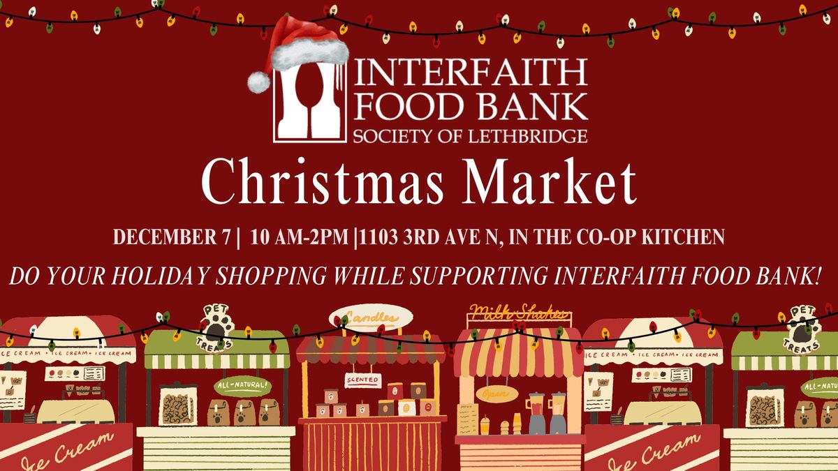 Interfaith Food Bank Christmas Market 