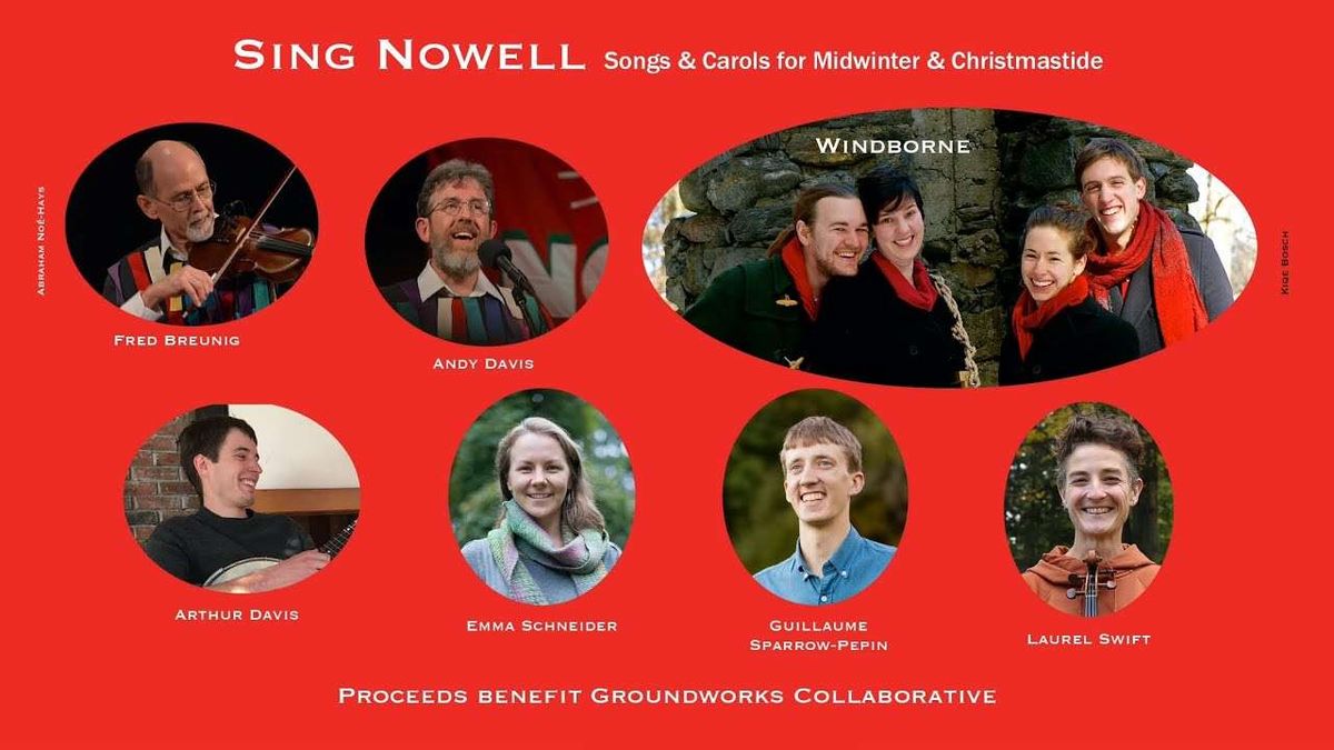 Sing Nowell: Songs and Carols for Midwinter and Christmastide at Latchis Theater