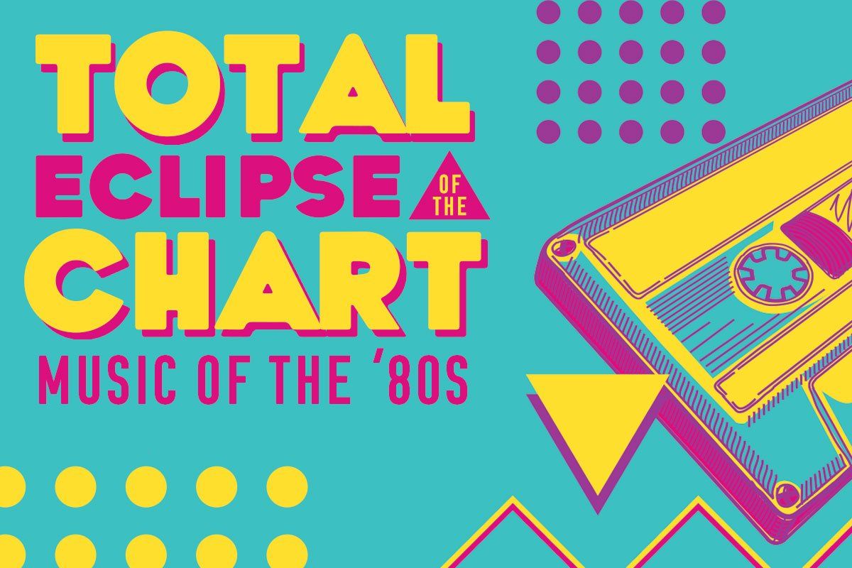 Pittsburgh Symphony Orchestra: Total Eclipse of the Chart - Music of the 80s