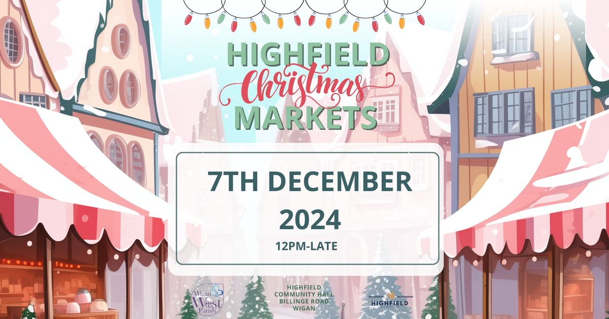 Highfield Christmas Markets