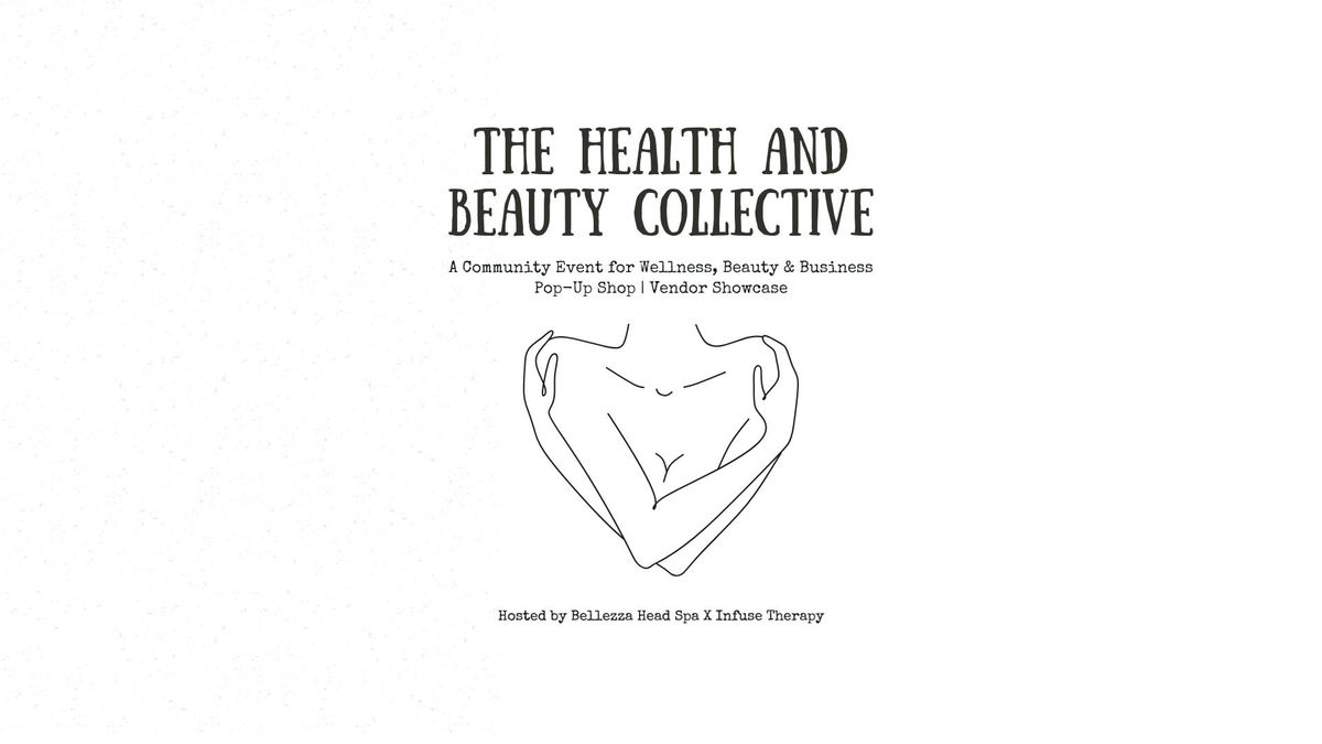 The Health & Beauty Collective -Pop up Event