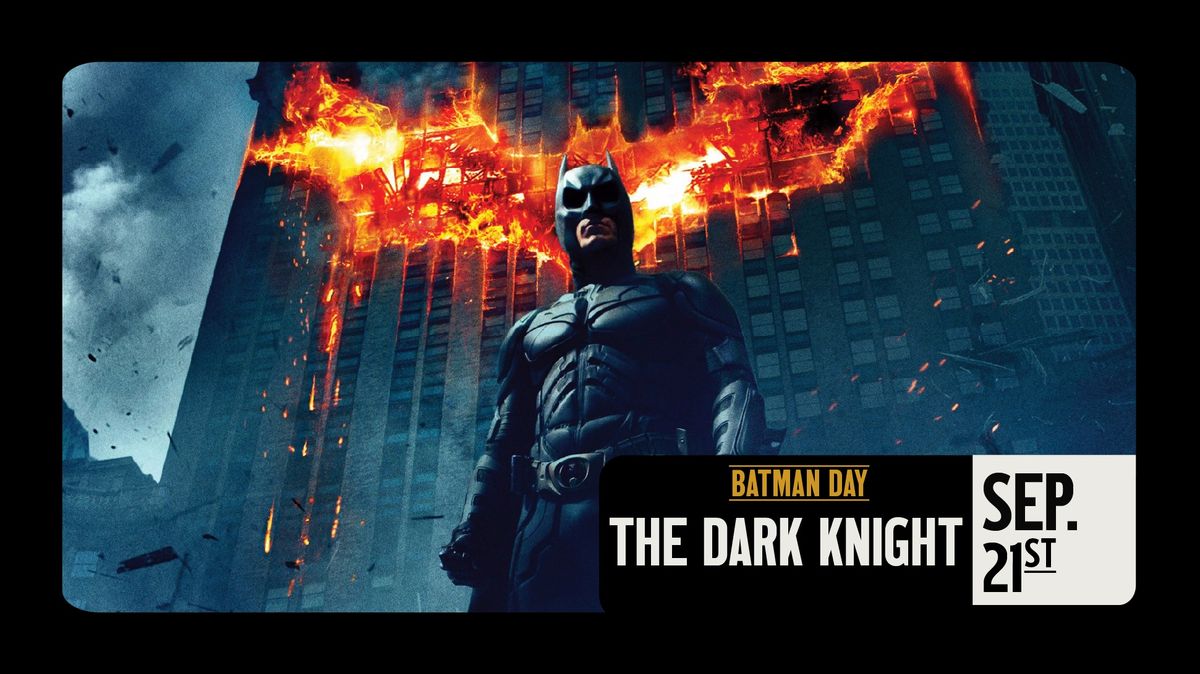 Batman Day: The Dark Knight