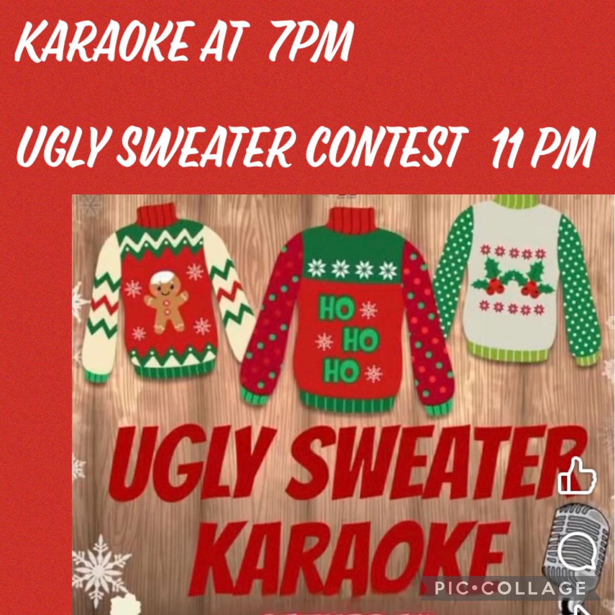 Karaoke & UGLY sweater contest 