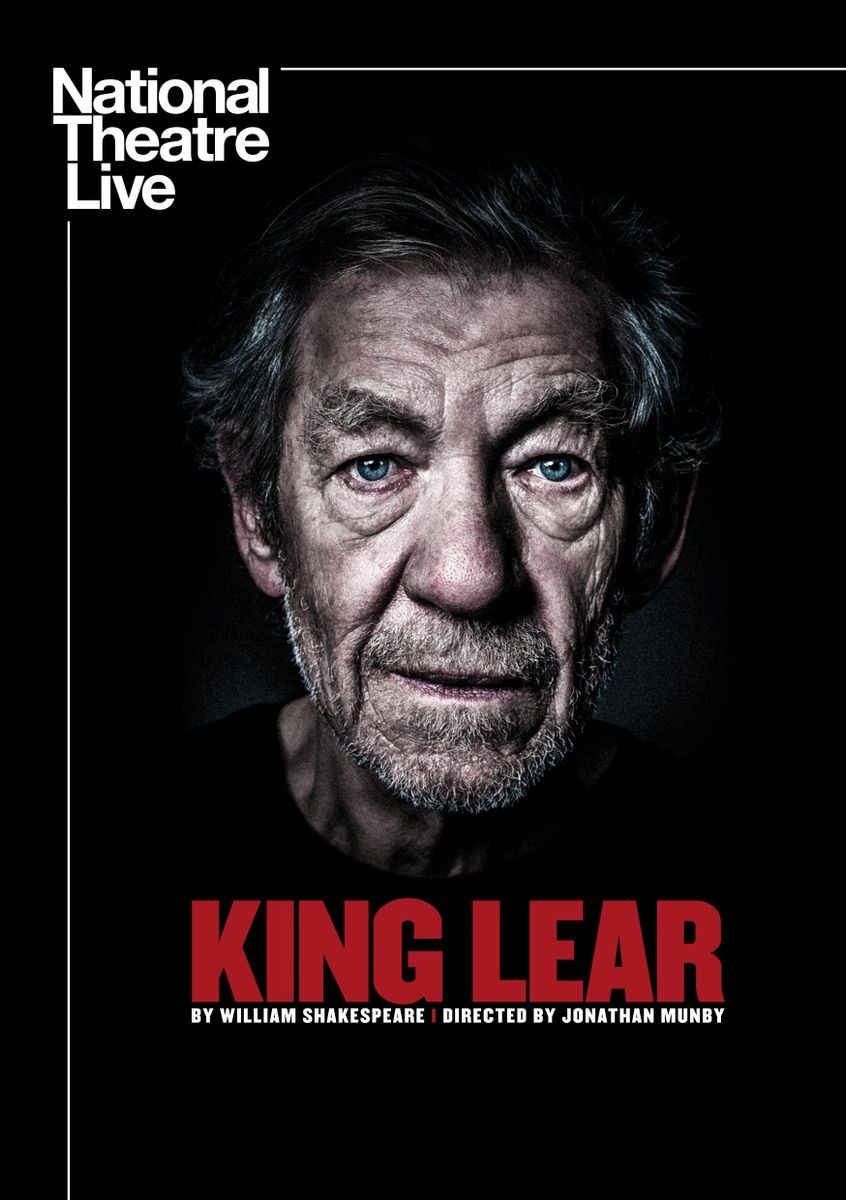 National Theatre Live Presents: King Lear Starring Ian McKellen