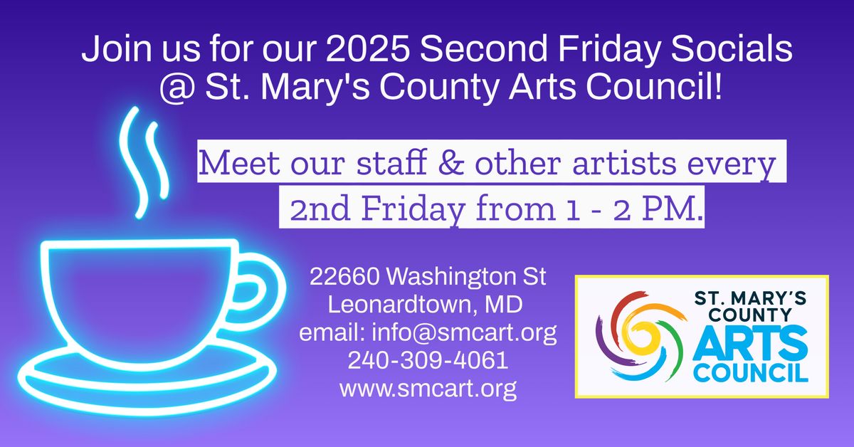 2025 Second Friday Socials at SMC Arts Council