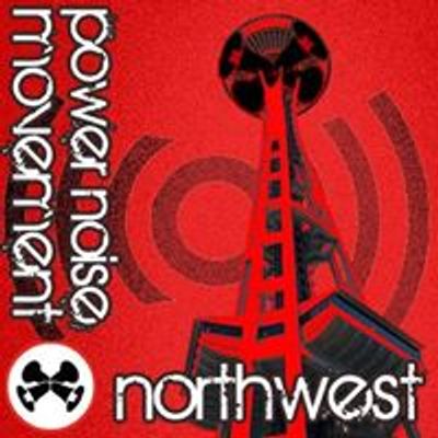 Power Noise Movement Northwest