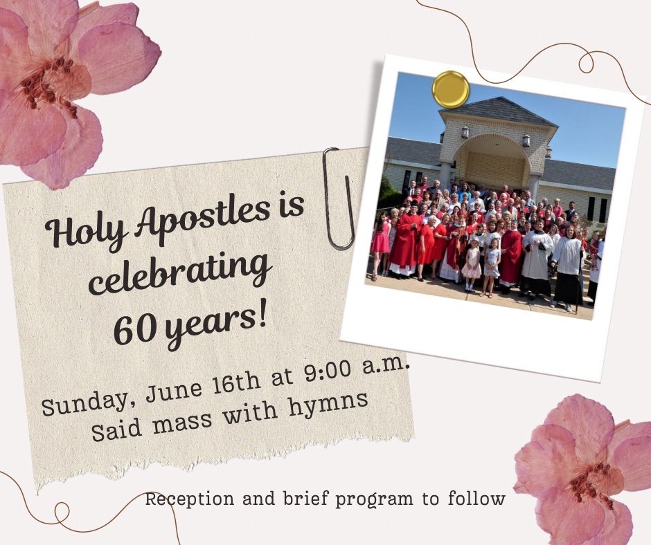 60th Anniversary of Holy Apostles