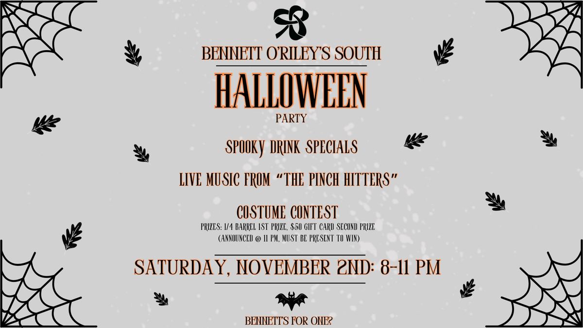 Bennett\u2019s South Halloween Party ft. The Pinch Hitters!