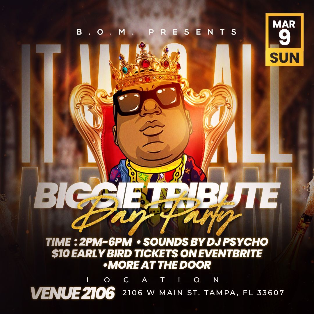 Biggie Tribute Day Party 