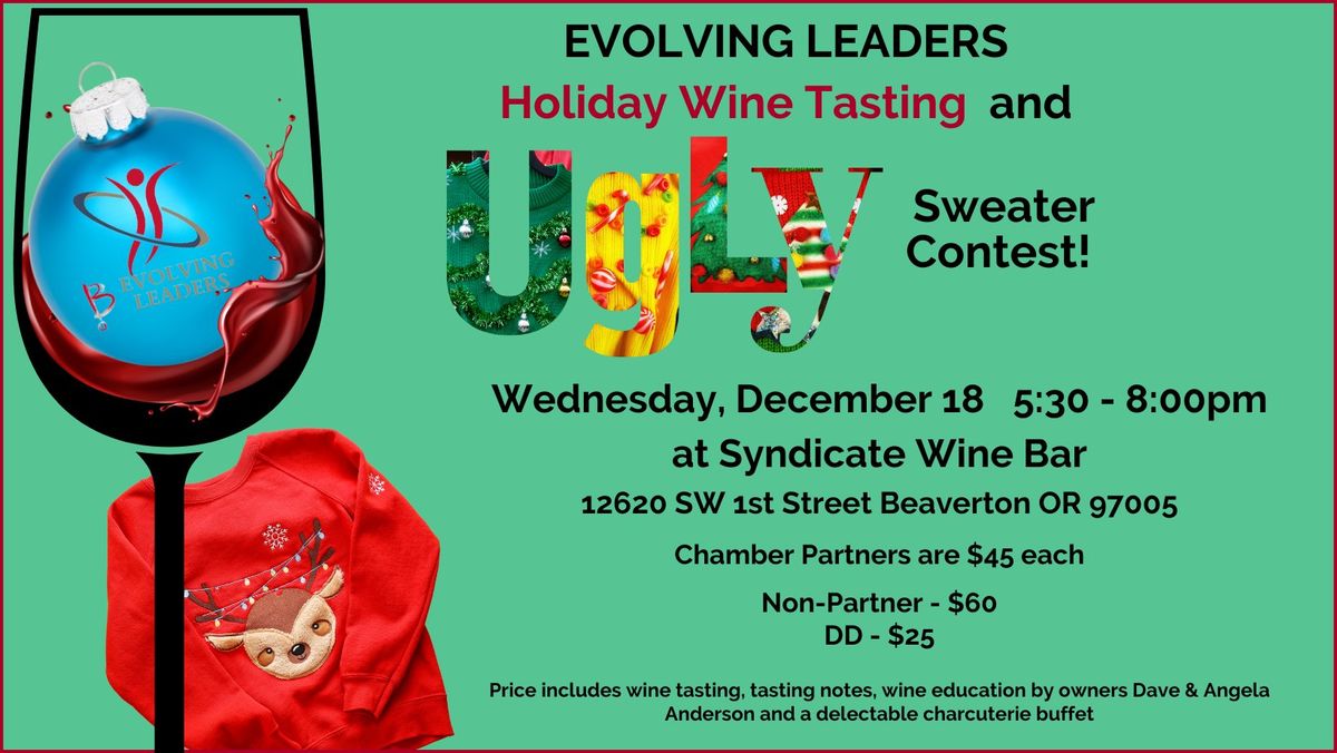 Evolving Leaders Holiday Ugly Sweater & Wine Tasting