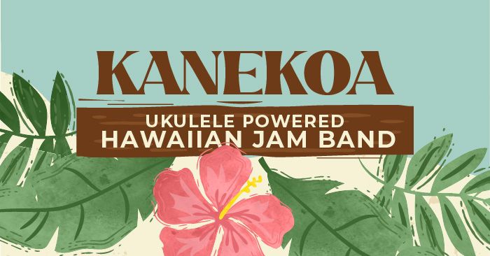 Kanekoa: Ukulele-Powered Hawaiian Jam-Rock
