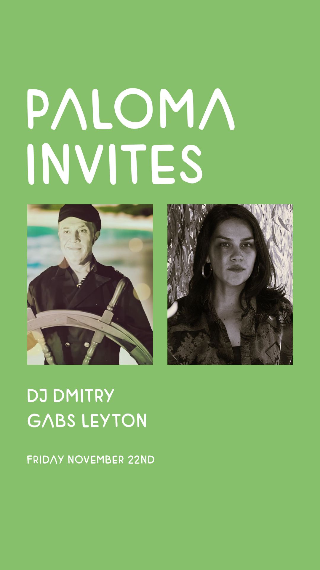 Paloma Invites DJ Dmitry (Deee-lite), Gabs Leyton