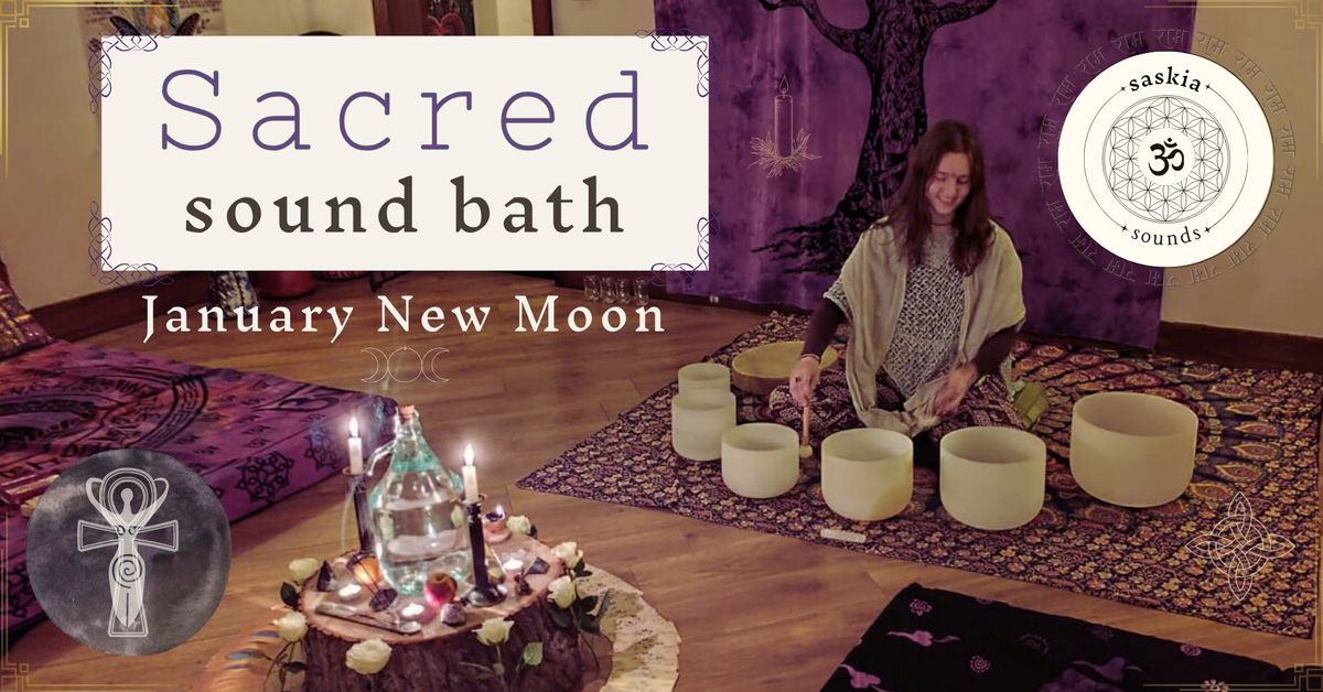 \ud81a\uddb9 New Moon - Sacred Sound Bath \ud81a\uddb9