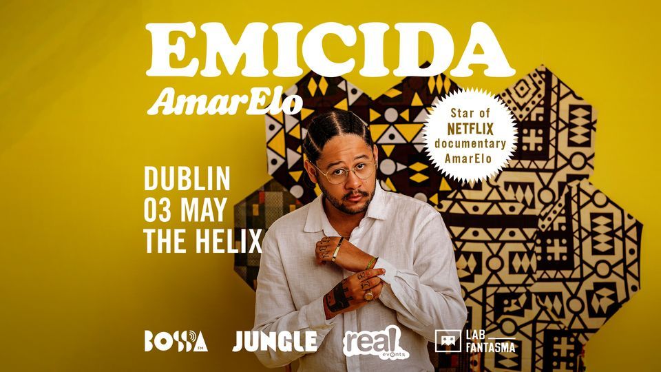 Emicida presents AmarElo | Dublin