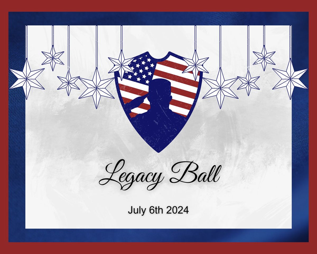 The Legacy Ball