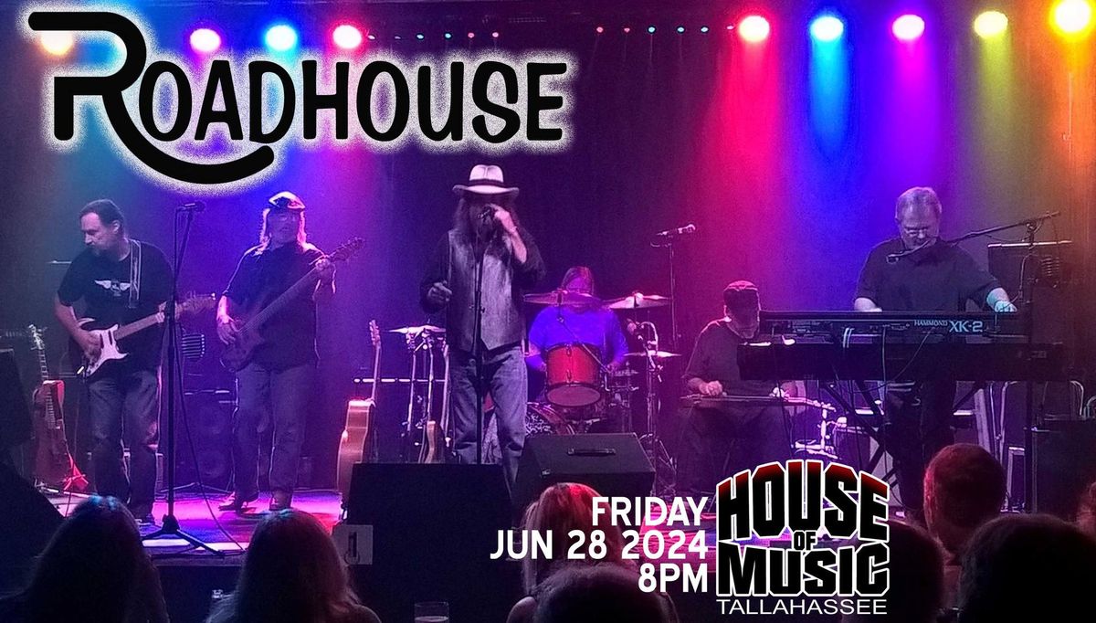 Roadhouse at House of Music Tallahassee