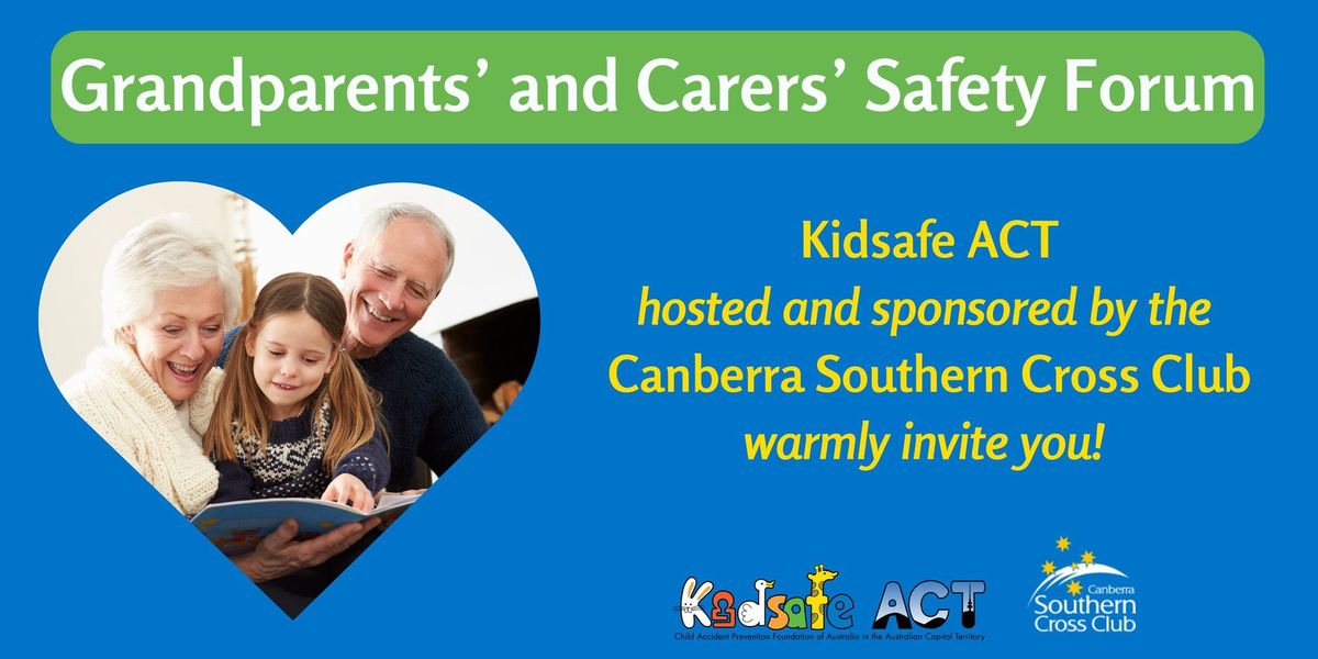 Grandparents' and Carers' Safety Forum - Yarralumla