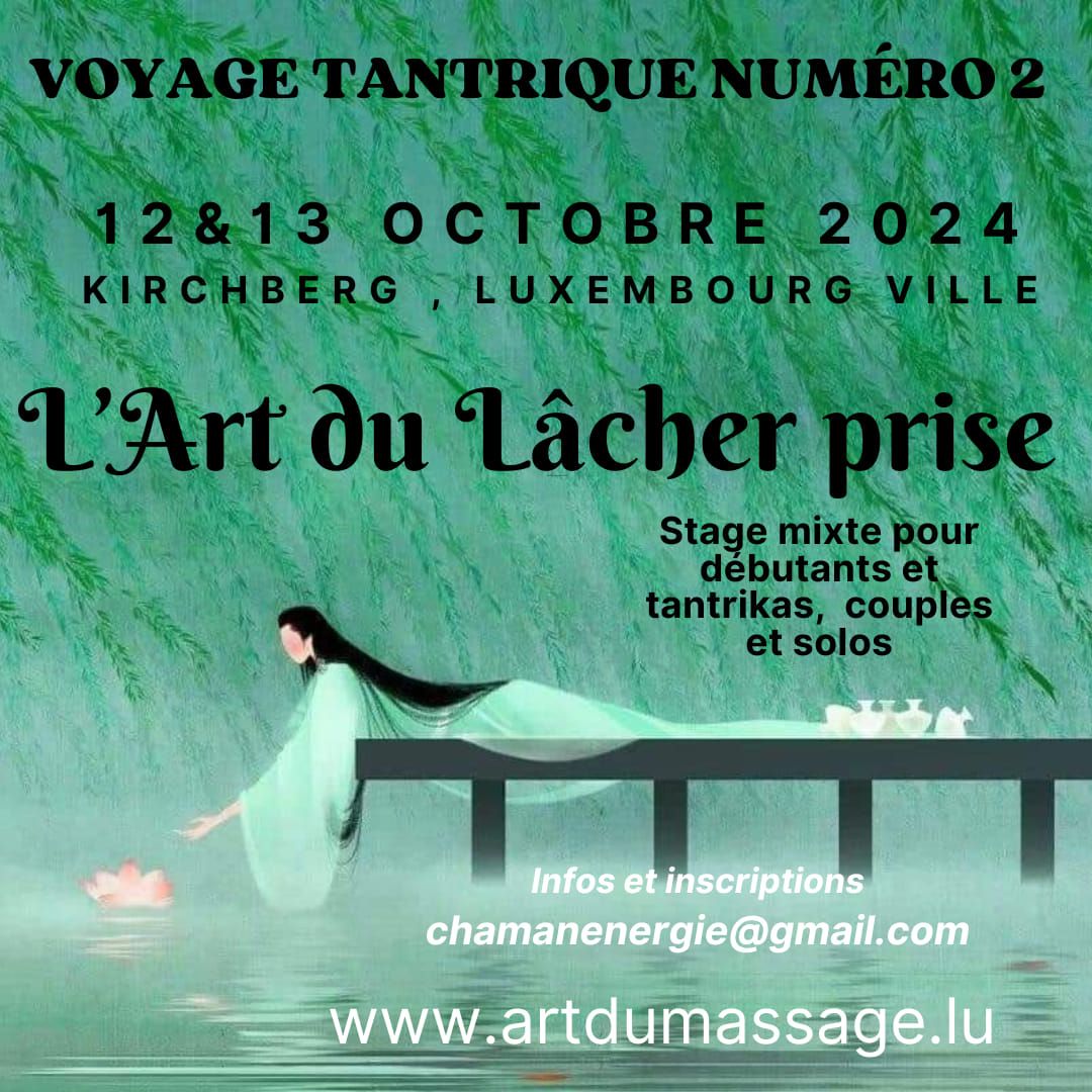 Tantra " L\u2019Art du L\u00e2cher Prise "