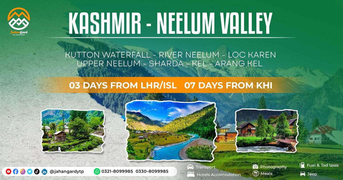 Kashmir - Neelum Valley \u2013 07 Days