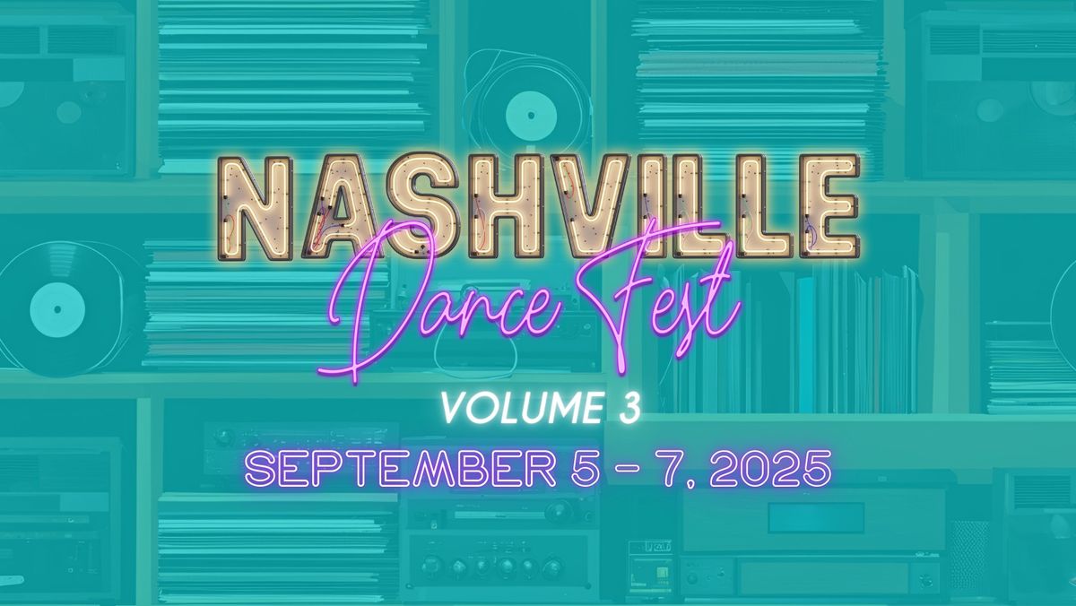 Nashville Dance Fest Volume 3