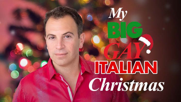 My Big Gay Italian Christmas