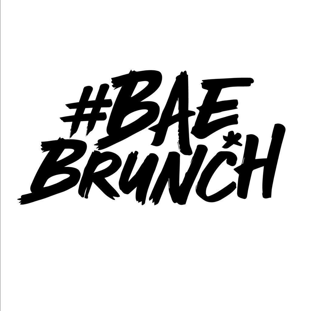 #Bae Brunch - Sat 3rd June