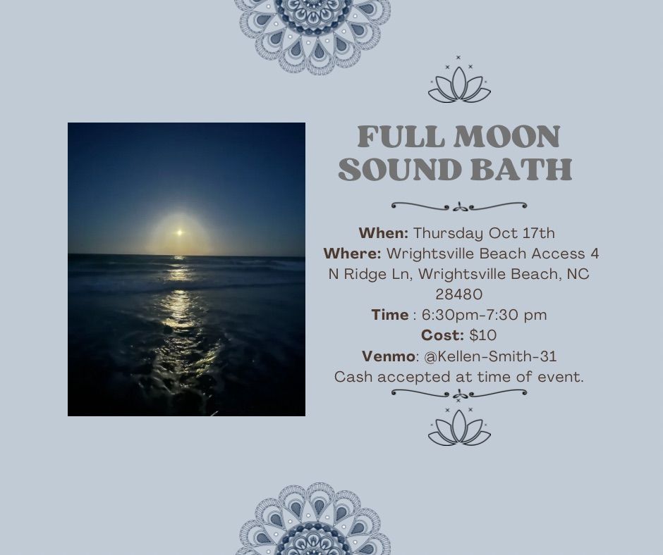 Hunter Super Moon Sound Bath @ The Beach! 