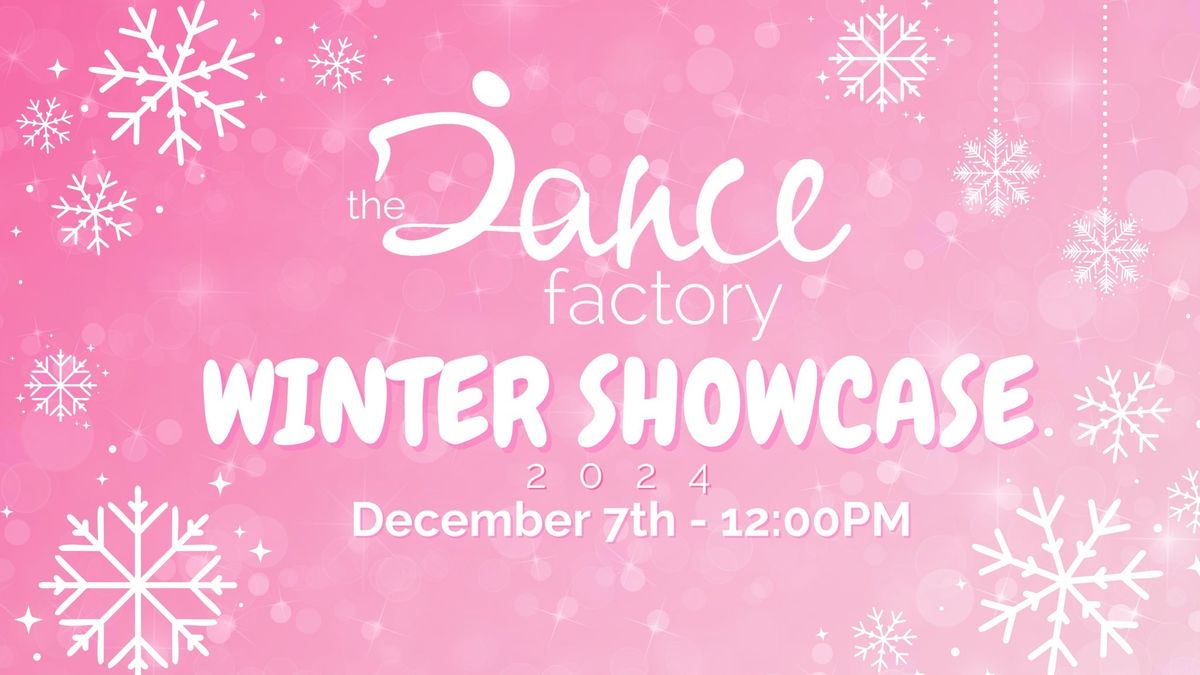 The Dance Factory Winter Showcase