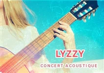 CONCERT ACOUSTIQUE LYZY