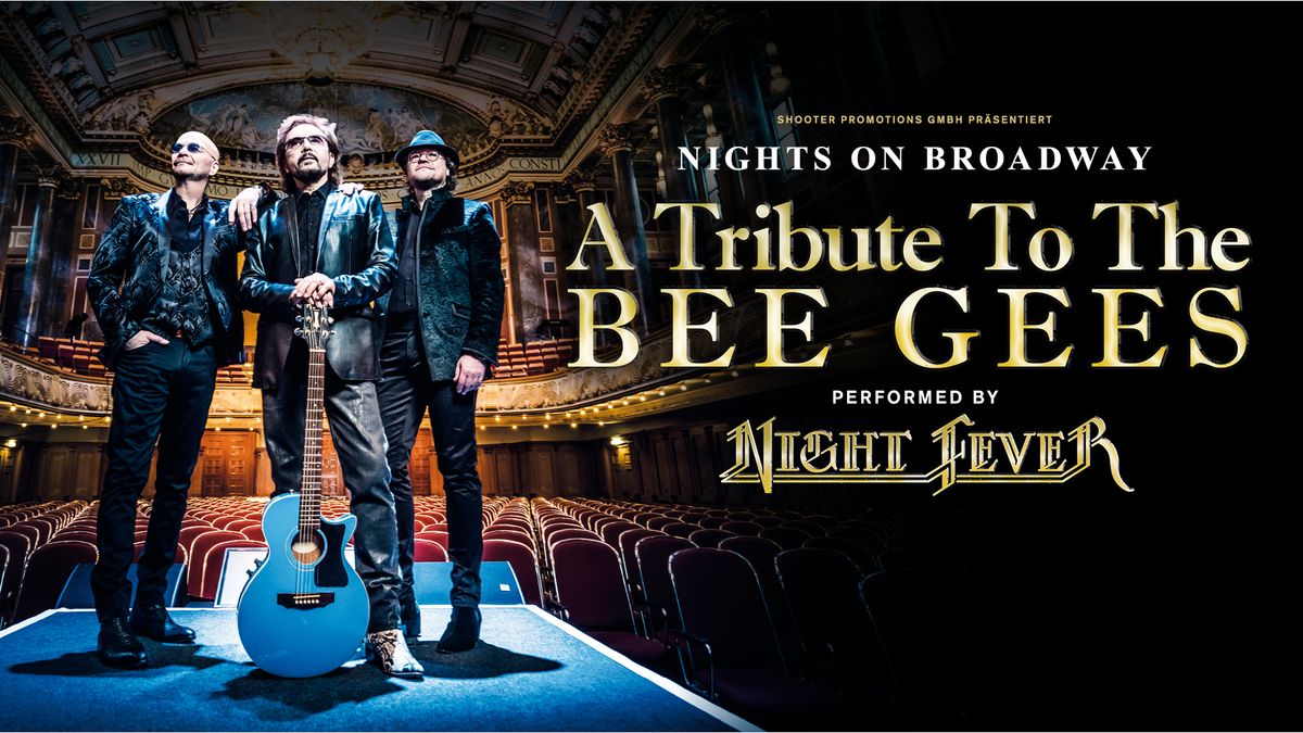 Nights on Broadway - A Tribute to the BEE GEES \u2022 Ulm \u2022 CCU