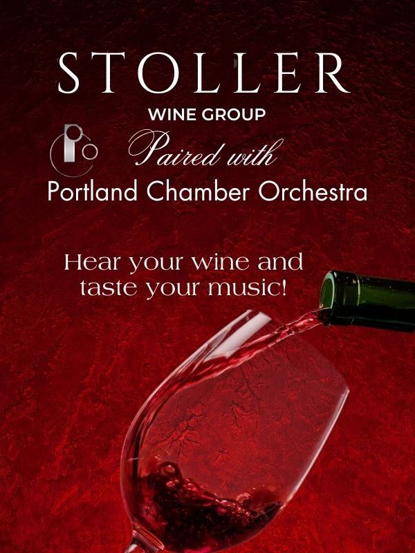 Stoller and PCO -- taste your music and hear your wine EVENT!