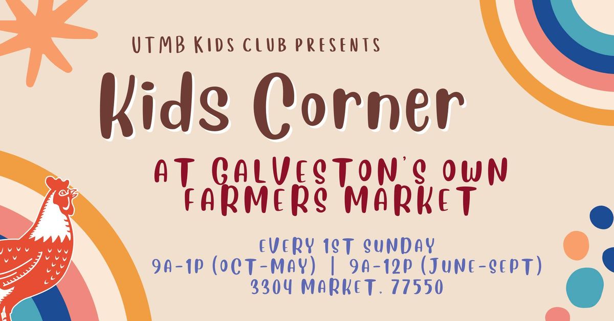 Every 1st Sunday - Kids Club at UTMB's Kids Corner