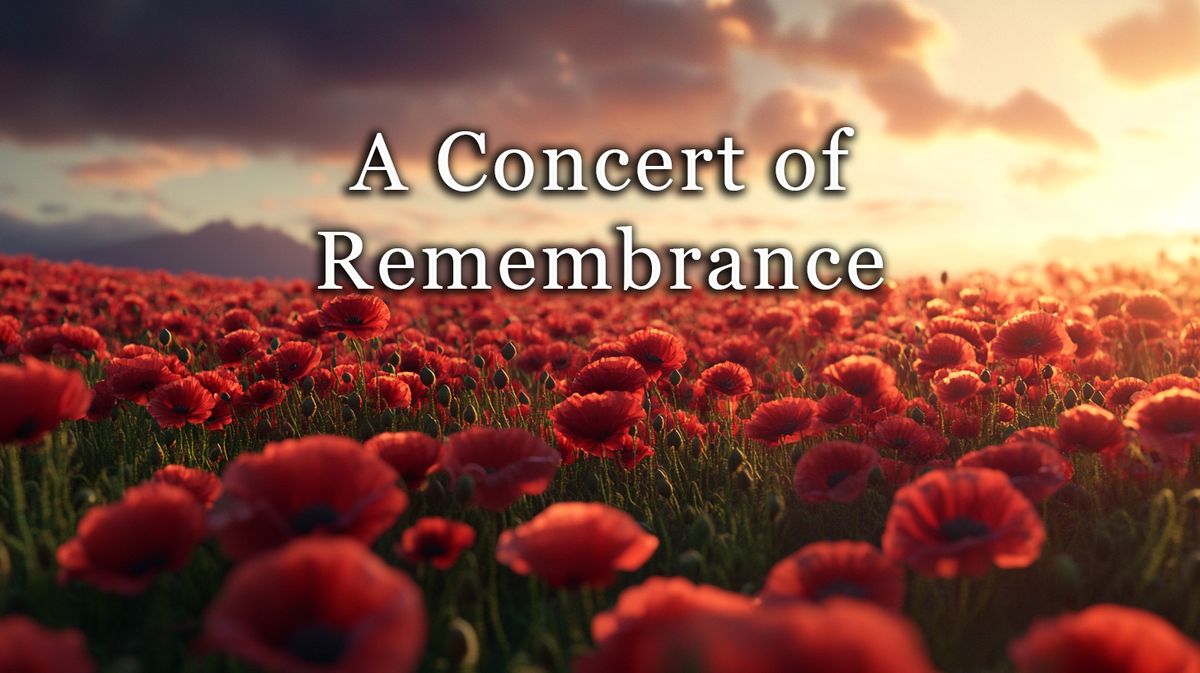 A Concert of Remembrance