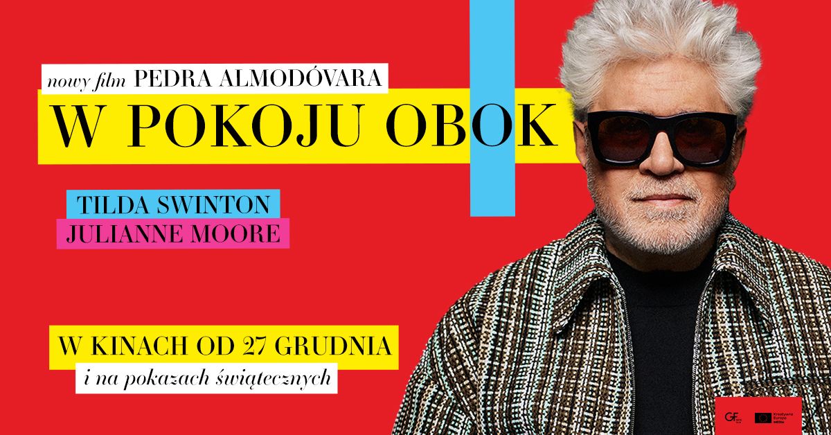 KOK - Kobiety Oblegaj\u0105 Kino: "W pokoju obok" Pedra Almod\u00f3vara