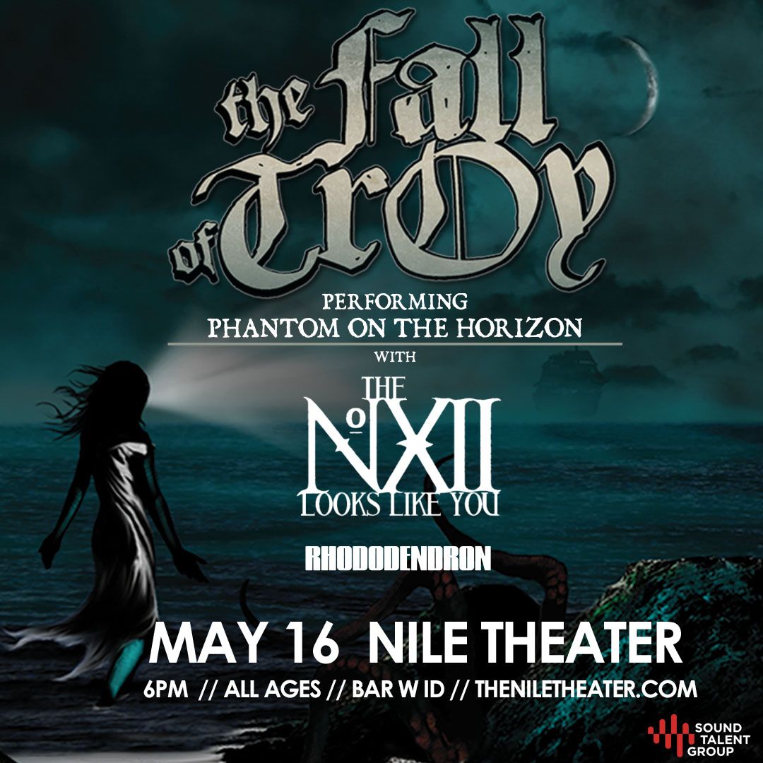 THE FALL OF TROY at The Nile Theater