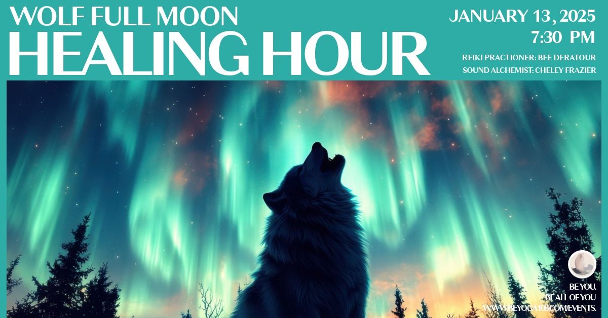 Wolf Full Moon Healing Hour