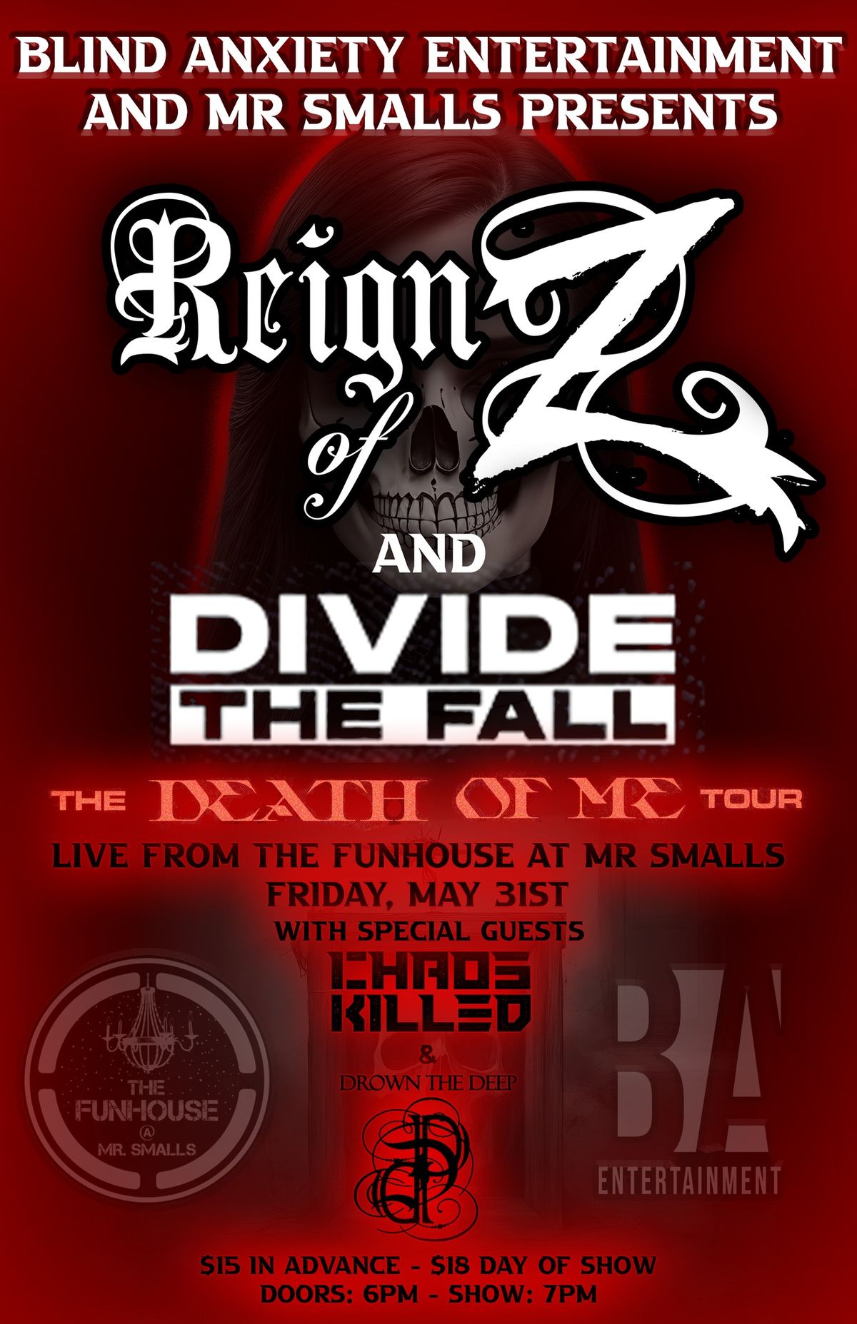 Mr. Smalls Presents: Reign of Z & Divide the Fall wsg Chaos Killed, Drown the Deep