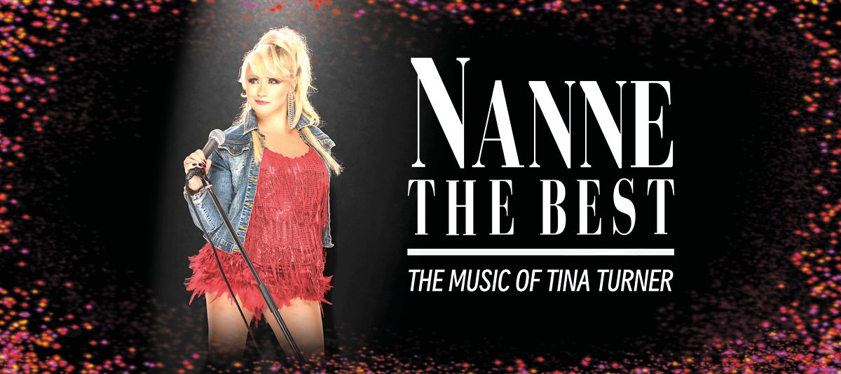 Nanne the Best - The music of Tina Turner