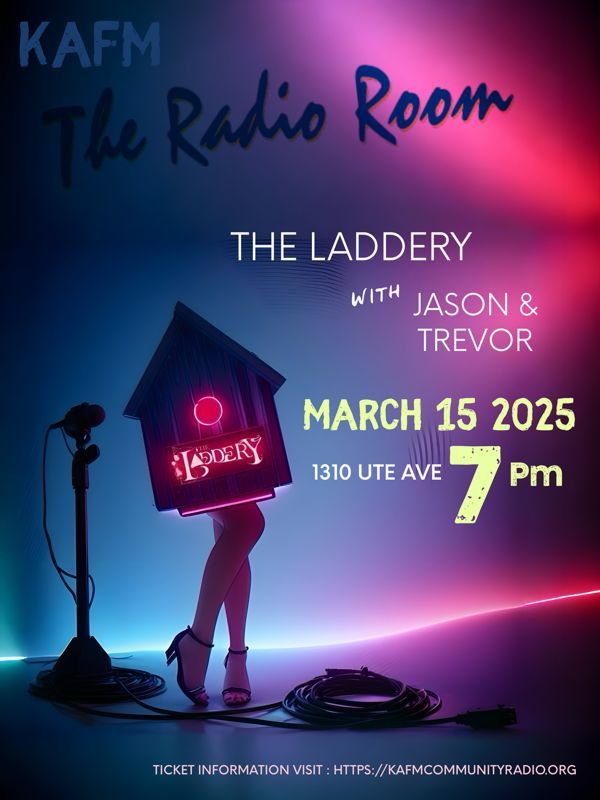 The Laddery and Jason & Trevor presented by KAFM Community Radio at the KAFM Radio Room