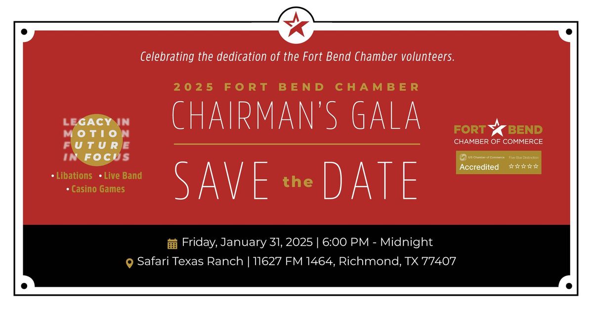 2025 Fort Bend Chamber Chairman's Gala