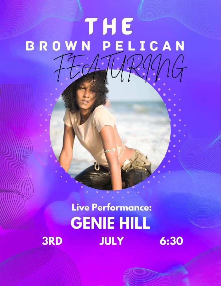 Genie Hill at The Brown Pelican!