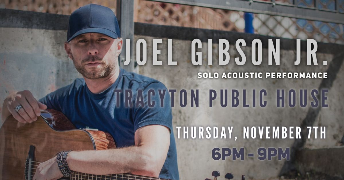 Joel Gibson Jr. - Tracyton Public House