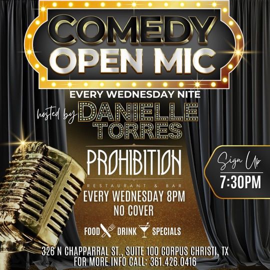 Comedy Open Mic \ud83c\udfa4 Night @ Prohibition 