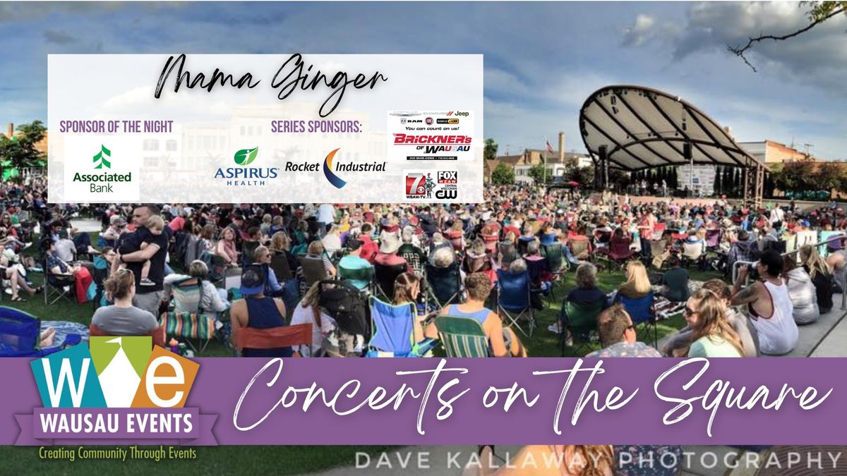 Concert on the Square - Mama Ginger