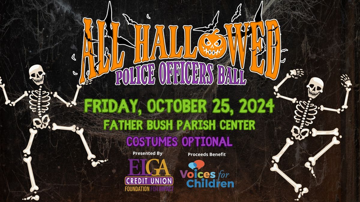 All Hallowed Police Officers Ball